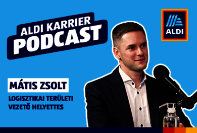 ALDI Karrier Podcast - Mátis Zsolt