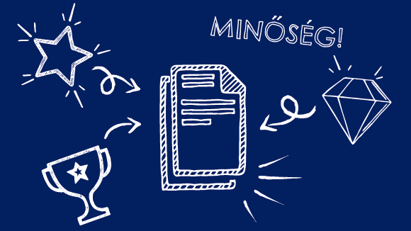 A minőség a nyerő_Jelentkezési tipp